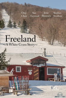 Freeland ~ A White Grass Story Trailer