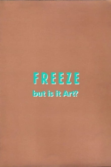 Freeze: But is it Art? Trailer
