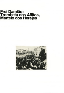 Frei Damião: Trombeta dos Aflitos, Martelo dos Herejes Trailer