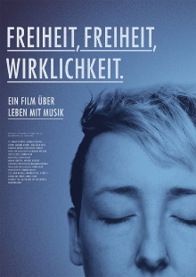 Freiheit, Freiheit, Wirklichkeit Trailer