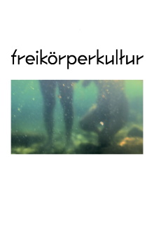 Freikörperkultur Trailer