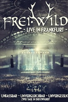 Frei.Wild - Live in Frankfurt Trailer