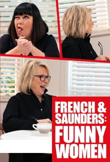 French & Saunders: Funny Women Trailer