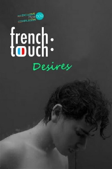 French Touch: Desires Trailer