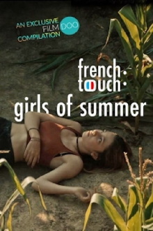 French Touch: Girls of Summer Trailer