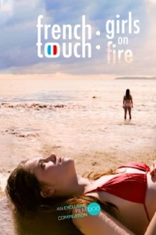 French Touch: Girls on Fire Trailer