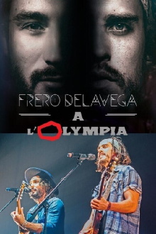 Fréro Delavega à l'Olympia Trailer