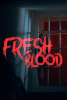 Fresh Blood Trailer