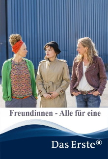 Freundinnen - Alle für eine Trailer