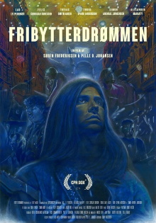 Fribytterdrømmen Trailer