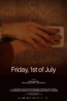 Friday, 1st of July Trailer
