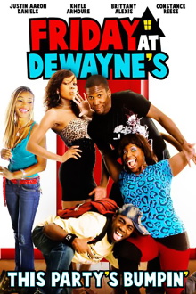 Friday at Dewayne's Trailer