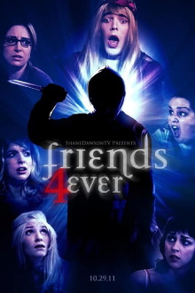 Friends Forever Trailer