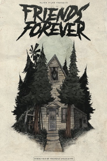 Friends Forever Trailer