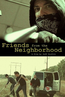 Friends From The Neighborhood Trailer