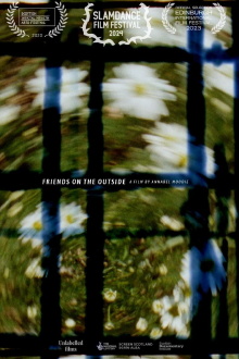 Friends on the Outside Trailer