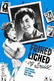 Frihed, lighed og Louise Trailer