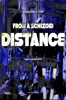 From a Schizoid Distance Trailer