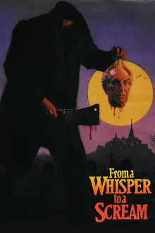 From a Whisper to a Scream Trailer