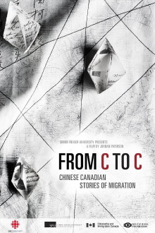 From C to C: Chinese Canadian Stories of Migration Trailer