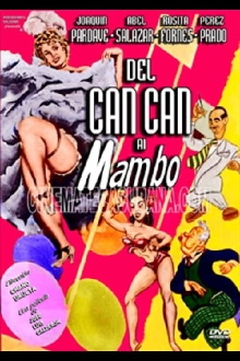 From Can-Can to Mambo Trailer