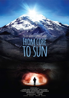 From Core to Sun Trailer