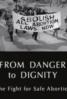 From Danger to Dignity: The Fight For Safe Abortion Trailer
