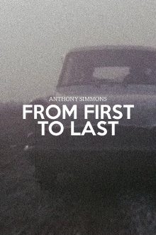 From First to Last Trailer