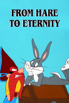 From Hare to Eternity Trailer