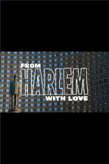 From Harlem with Love Trailer