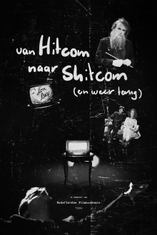 From Hitcom To Shitcom (And Back) Trailer
