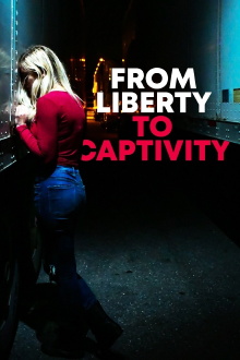From Liberty to Captivity Trailer
