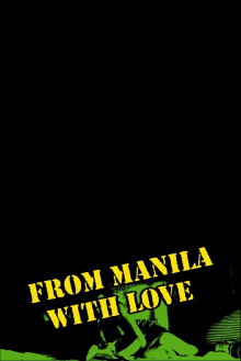 From Manila with Love Trailer