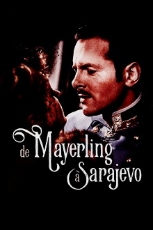 From Mayerling to Sarajevo Trailer