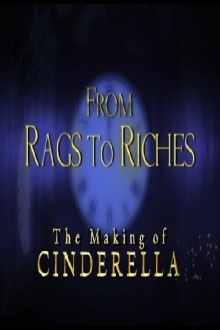 From Rags to Riches: The Making of Cinderella Trailer