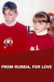 From Russia, For Love Trailer
