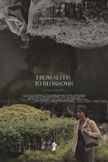 From Seeds to Blossoms Trailer