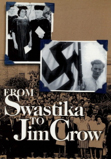 From Swastika to Jim Crow Trailer