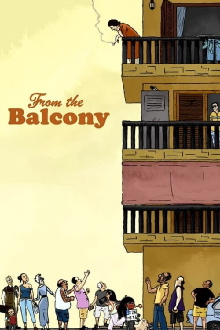 From The Balcony Trailer