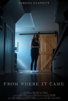 From Where It Came Trailer