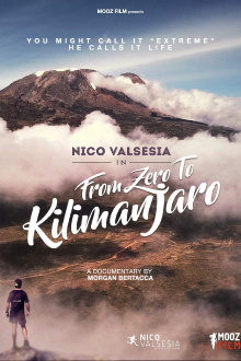 From Zero to Kilimanjaro Trailer