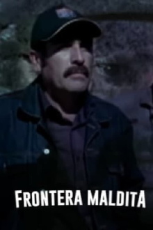 Frontera maldita Trailer