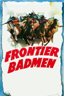 Frontier Badmen Trailer