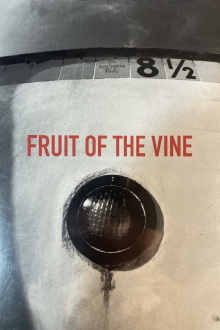 Fruit of the Vine Trailer