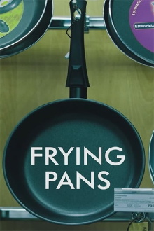 Frying Pans Trailer