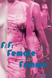 FtF: Female to Femme Trailer
