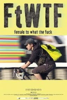 FtWTF: Female to What the Fuck Trailer