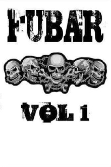 FUBAR Vol. 1 Trailer