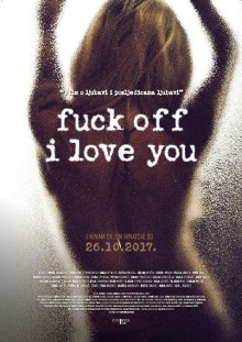 Fuck Off I Love You Trailer
