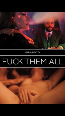 Fuck Them All Trailer